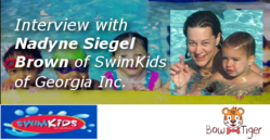 Interview with Nadyne Siegel Brown of SwimKids of Georgia, Inc.