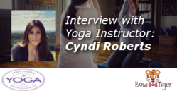 Interview with Yoga Instructor: Cyndi Roberts