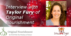 Interview with Taylor Fury of Original Nourishment and The Spring Yoga  & Natural Health Center