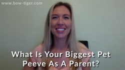 What Is Your Biggest Pet Peeve As A Parent?